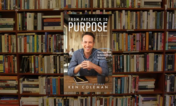 Review: Ken Coleman's 'From Paycheck to Purpose' - 7 stages, finding your sweet spot, and networking.